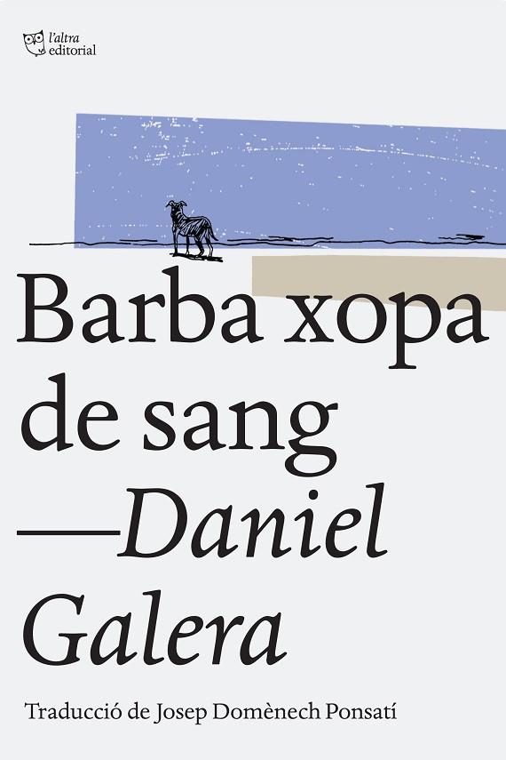 BARBA XOPA DE SANG | 9788494216039 | GALERA, DANIEL | Llibreria L'Illa - Llibreria Online de Mollet - Comprar llibres online