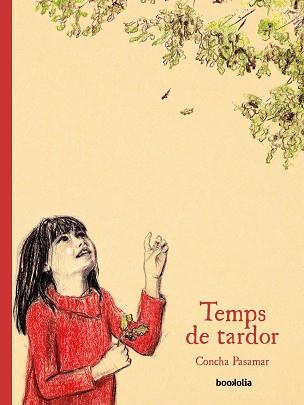 TEMPS DE TARDOR | 9788418284083 | PASAMAR, CONCHA | Llibreria L'Illa - Llibreria Online de Mollet - Comprar llibres online