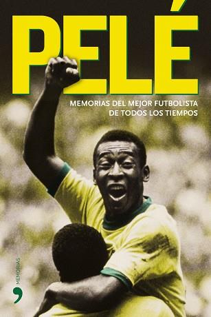 MEMORIAS DE PELE, LAS | 9788484606604 | PELÉ | Llibreria L'Illa - Llibreria Online de Mollet - Comprar llibres online