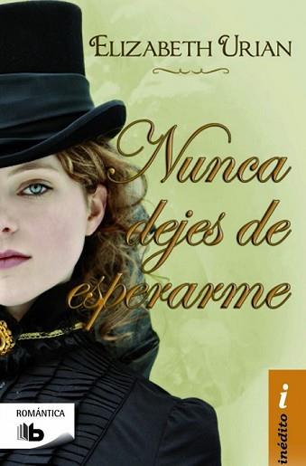 NUNCA DEJES DE ESPERARME | 9788490702024 | URIAN, ELIZABETH | Llibreria L'Illa - Llibreria Online de Mollet - Comprar llibres online