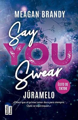 SAY YOU SWEAR (JÚRAMELO) | 9788427054165 | BRANDY, MEAGAN | Llibreria L'Illa - Llibreria Online de Mollet - Comprar llibres online