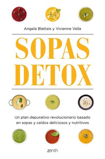SOPAS DETOX | 9788408160397 | ANGELA BLATTEIS/VIVIENNE VELLA | Llibreria L'Illa - Llibreria Online de Mollet - Comprar llibres online