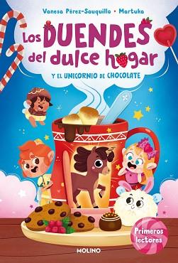 DUENDES DEL DULCE HOGAR Y EL UNICORNIO DE CHOCOLATE, LOS | 9788427299696 | PÉREZ-SAUQUILLO, VANESA | Llibreria L'Illa - Llibreria Online de Mollet - Comprar llibres online