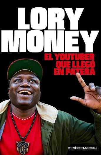YOUTUBER QUE LLEGÓ EN PATERA, EL | 9788499424705 | MONEY, LORY