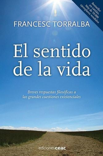 SENTIDO DE LA VIDA, EL | 9788432920967 | TORRALBA ROSELLO, FRANCESC | Llibreria L'Illa - Llibreria Online de Mollet - Comprar llibres online