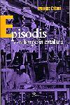 EPISODIS DE LA BURGESIA CATALANA | 9788482563978 | CABANA, FRANCESC | Llibreria L'Illa - Llibreria Online de Mollet - Comprar llibres online