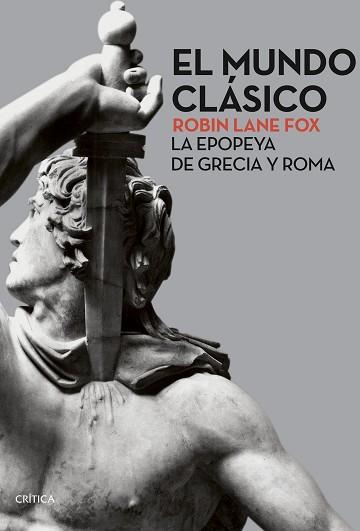 MUNDO CLÁSICO, EL | 9788491991823 | FOX, ROBIN LANE | Llibreria L'Illa - Llibreria Online de Mollet - Comprar llibres online