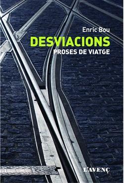 DESVIACIONS | 9788488839749 | BOU, ENRIC | Llibreria L'Illa - Llibreria Online de Mollet - Comprar llibres online