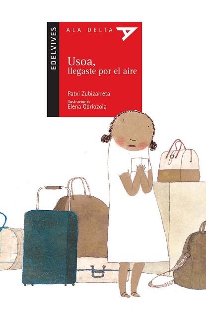 USOA LLEGASTE POR EL AIRE | 9788426364388 | ZUBIZARRETA, PATXI/ ODRIOZOLA, ELENA(IL.)