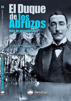 DUQUE DE LOS ABRUZOS, EL | 9788495760142 | TENDERINI, MIRELLA / SHANDRICK, MICHAEL