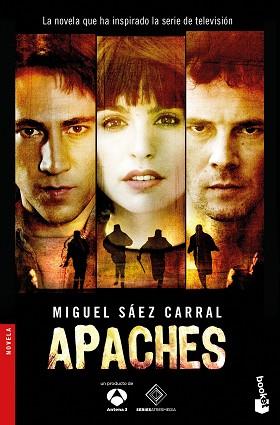 APACHES | 9788408143901 | SÁEZ CARRAL, MIGUEL | Llibreria L'Illa - Llibreria Online de Mollet - Comprar llibres online