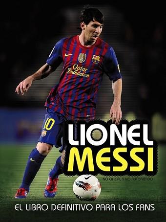 LIONEL MESSI | 9788441535961 | PEREZ, MIKE | Llibreria L'Illa - Llibreria Online de Mollet - Comprar llibres online