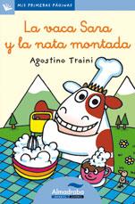 VACA SARA Y LA NATA MONTADA, LA | 9788492702145 | TRAINI, AGOSTINI | Llibreria L'Illa - Llibreria Online de Mollet - Comprar llibres online