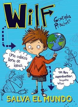 WILF SALVA EL MUNDO. LIBRO 1 | 9788469836422 | PRITCHETT, GEORGIA | Llibreria L'Illa - Llibreria Online de Mollet - Comprar llibres online