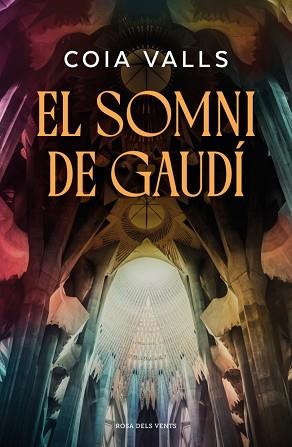 SOMNI DE GAUDÍ, EL | 9791387653743 | VALLS, COIA | Llibreria L'Illa - Llibreria Online de Mollet - Comprar llibres online