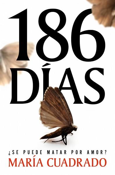 186 DÍAS | 9788410257993 | CUADRADO, MARÍA | Llibreria L'Illa - Llibreria Online de Mollet - Comprar llibres online