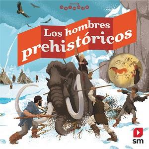 HOMBRES PREHISTORICOS, LOS | 9788491078289 | PANAFIEU, JEAN-BAPTISTE DE