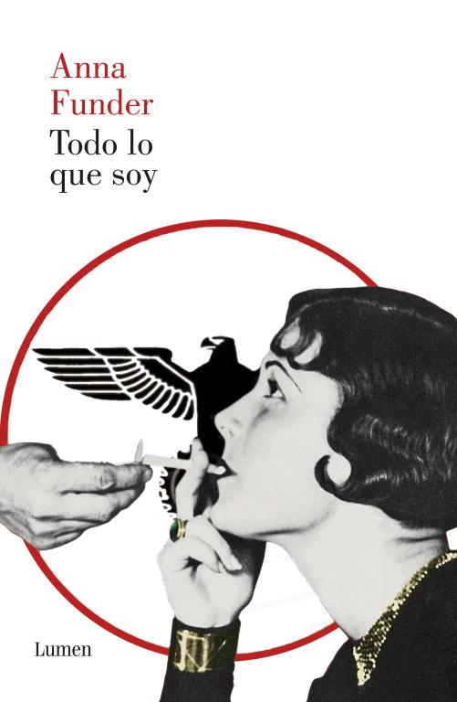TODO LO QUE SOY | 9788426419675 | FUNDER, ANNA | Llibreria L'Illa - Llibreria Online de Mollet - Comprar llibres online