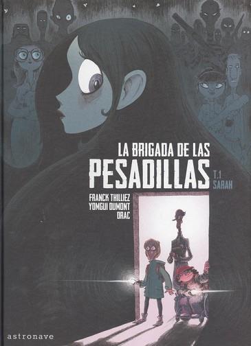 LA BRIGADA DE LAS PESADILLAS 1. SARAH | 9788467936438 | THILLIEZ, FRANCK