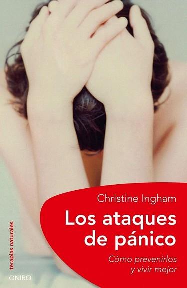 ATAQUES DE PANICO, LOS | 9788497544764 | INGHAM, CHRISTINE | Llibreria L'Illa - Llibreria Online de Mollet - Comprar llibres online