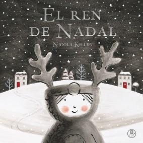 REN PER NADAL, UN | 9788416712496 | KILLEN, NICOLA | Llibreria L'Illa - Llibreria Online de Mollet - Comprar llibres online