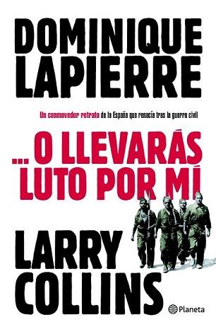 O LLEVARAS LUTO POR MI | 9788408096702 | LAPIERRE, DOMINIQUE : COLLINS, LARRY