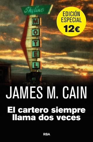 CARTERO SIEMPRE LLAMA DOS VECES, EL | 9788490561478 | MALLAHAN CAIN, JAMES
