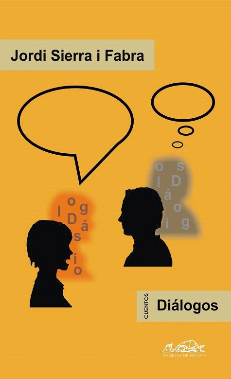 DIALOGOS : CUENTOS | 9788483930311 | SIERRA I FABRA, JORDI (1947- )