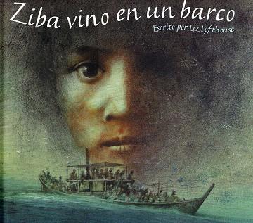 ZIBA VINO EN UN BARCO (ALBUM IL.TD) | 9788496646209 | LOFTHOUSE, LIZ / INGPEN, ROBERT (ILUS.)