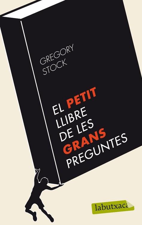 PETIT LLIBRE DE LES GRANS PREGUNTES, EL | 9788499303253 | STOCK, GREGORY | Llibreria L'Illa - Llibreria Online de Mollet - Comprar llibres online