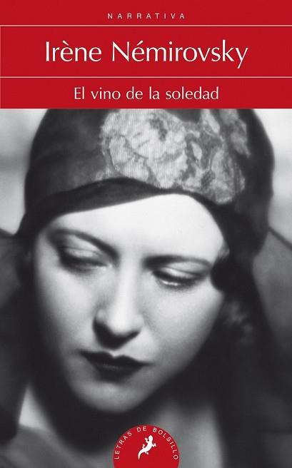 VINO DE LA SOLEDAD, EL | 9788498385793 | NÉMIROVSKY, IRÈNE | Llibreria L'Illa - Llibreria Online de Mollet - Comprar llibres online