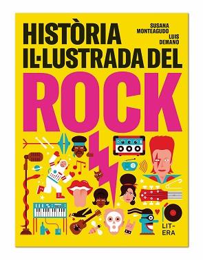 HISTÒRIA IL·LUSTRADA DEL ROCK | 9788494843969 | MONTEAGUDO DURO, SUSANA/DEMANO, LUIS | Llibreria L'Illa - Llibreria Online de Mollet - Comprar llibres online