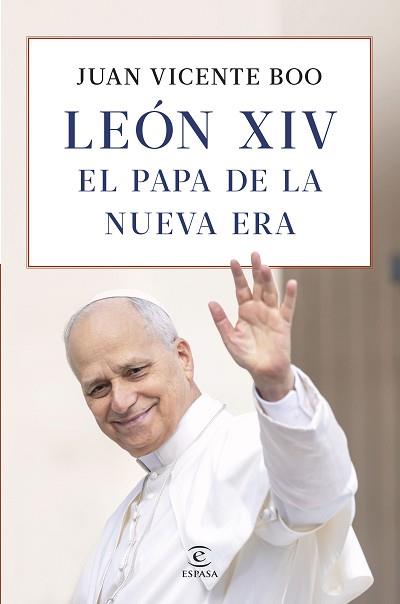LEÓN XIV EL PAPA DE LA NUEVA ERA | 9788467081985 | BOO, JUAN VICENTE | Llibreria L'Illa - Llibreria Online de Mollet - Comprar llibres online