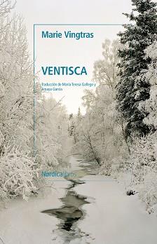 VENTISCA | 9788419320759 | VINGTRAS, MARIE | Llibreria L'Illa - Llibreria Online de Mollet - Comprar llibres online