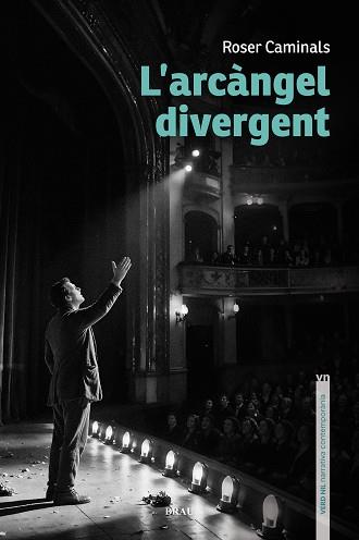 ARCÀNGEL DIVERGENT, L' | 9791387701185 | CAMINALS I GOST, ROSER | Llibreria L'Illa - Llibreria Online de Mollet - Comprar llibres online