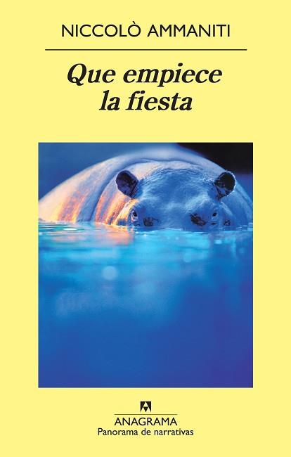 QUE EMPIECE LA FIESTA | 9788433975614 | AMMANITI, NICCOLO | Llibreria L'Illa - Llibreria Online de Mollet - Comprar llibres online