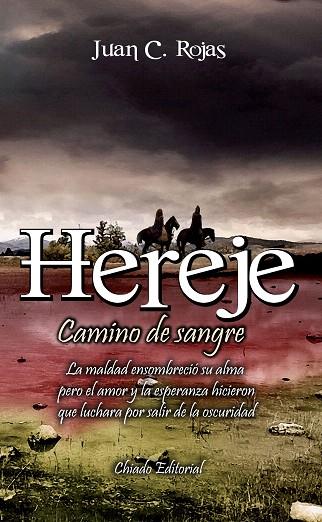 HEREJE, CAMINO DE SANGRE | 9789895108848 | C. ROJAS, JUAN | Llibreria L'Illa - Llibreria Online de Mollet - Comprar llibres online