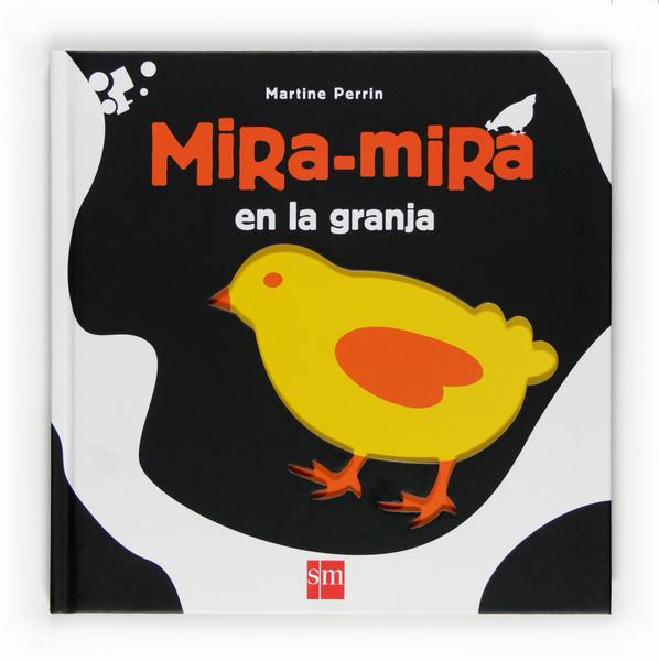 MIRA MIRA EN LA GRANJA | 9788467532265 | PERRIN, MARTINE | Llibreria L'Illa - Llibreria Online de Mollet - Comprar llibres online