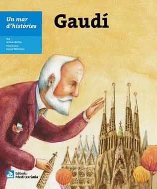 GAUDÍ | 9788499795140 | MANSO, ANNA | Llibreria L'Illa - Llibreria Online de Mollet - Comprar llibres online
