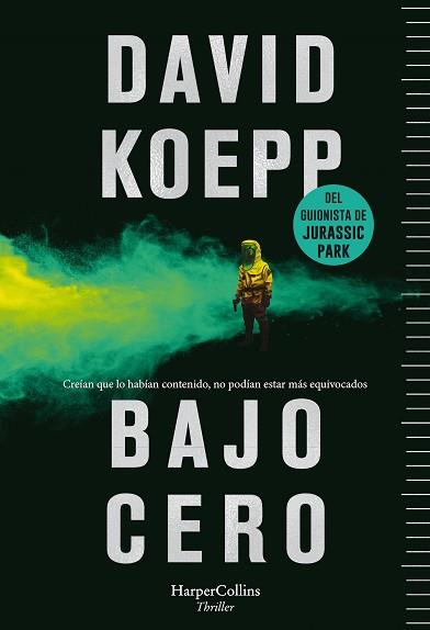 BAJO CERO | 9788491393917 | KOEPP, DAVID | Llibreria L'Illa - Llibreria Online de Mollet - Comprar llibres online