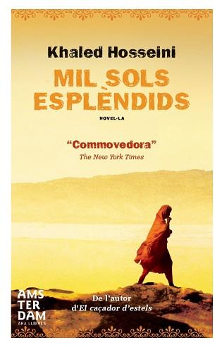 MIL SOLS ESPLÈNDIDS | 9788415645207 | HOSSEINI, KHALED | Llibreria L'Illa - Llibreria Online de Mollet - Comprar llibres online