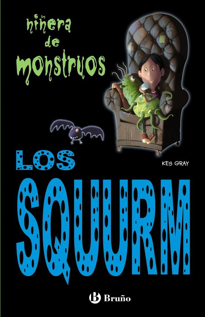 SQUURM, LOS | 9788421682913 | GRAY, KES | Llibreria L'Illa - Llibreria Online de Mollet - Comprar llibres online