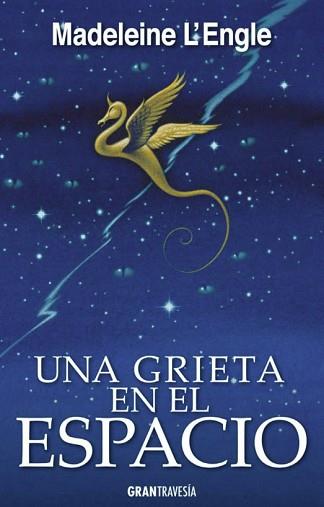 GRIETA EN EL ESPACIO, UNA | 9788494658730 | L'ENGLE, MADELEINE | Llibreria L'Illa - Llibreria Online de Mollet - Comprar llibres online