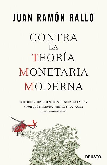 CONTRA LA TEORÍA MONETARIA MODERNA | 9788423426799 | RALLO, JUAN RAMÓN 