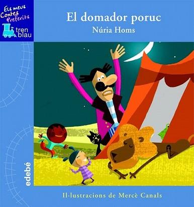 DOMADOR PORUC, EL | 9788423695843 | NÚRIA HOMS SERRA