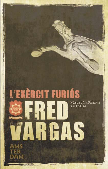 EXÈRCIT  FURIÓS, L | 9788492941148 | VARGAS, FRED