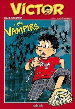 VÍCTOR I ELS VAMPIRS, DE MAITE CARRANZA | 9788468301990 | CARRANZA, MAITE