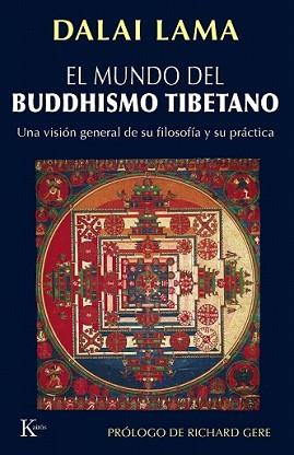 MUNDO DEL BUDDHISMO TIBETANO, EL | 9788472456709 | DALAI LAMA