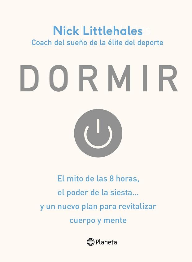 DORMIR | 9788408168638 | LITTLEHALES, NICK | Llibreria L'Illa - Llibreria Online de Mollet - Comprar llibres online