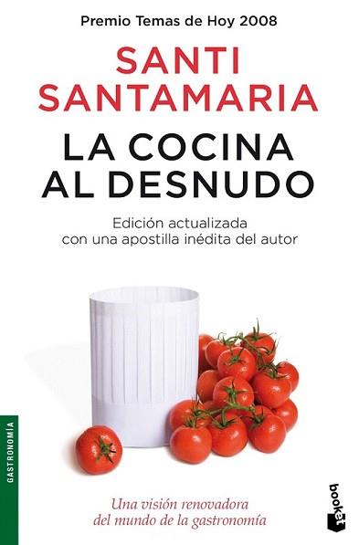COCINA AL DESNUDO, LA | 9788484607427 | SANTAMARIA, SANTI | Llibreria L'Illa - Llibreria Online de Mollet - Comprar llibres online